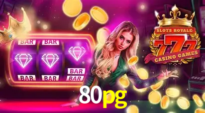 Descubra o Mundo do Cassino Online com 80pg